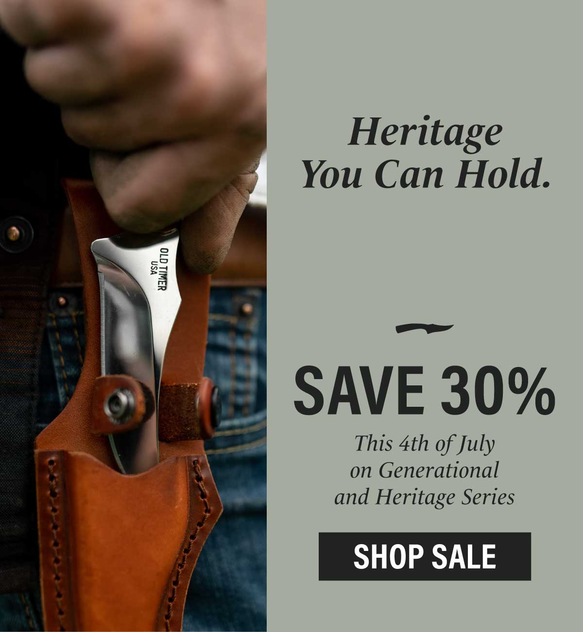 30% OFF our Heritage and Generational series knives