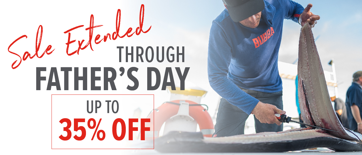 FATHER'S DAY SALE HAS ARRIVED