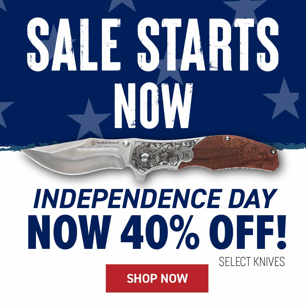 sale starts now, independence day now 40% off select knives, shop now