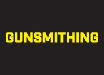 GUNSMITHING GUNSMITHING