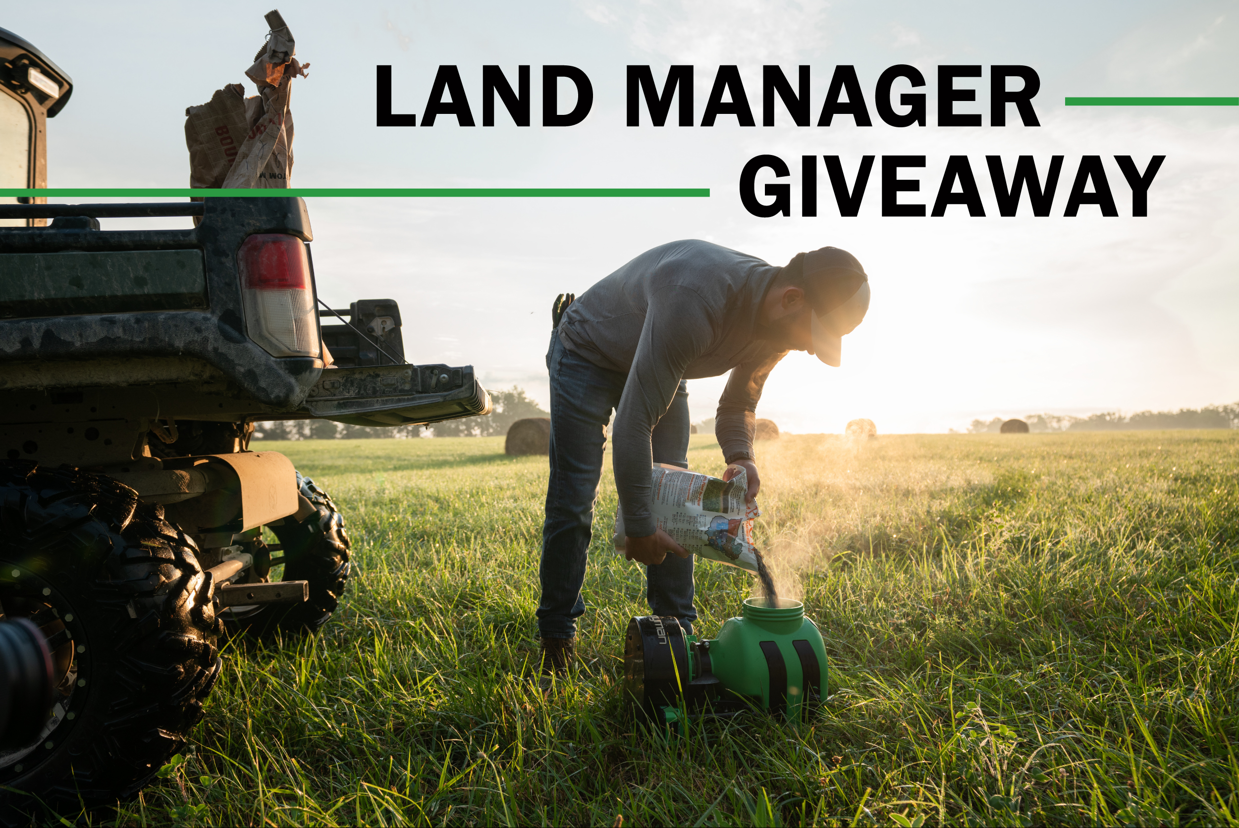 Land Manager Giveaway